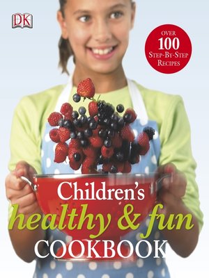 cover image of Children's Healthy and Fun Cookbook